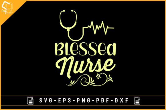 Blessed Nurse Graphics for Crafts Branding