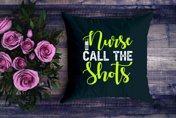 NURSE CALL the SHOTS: Graphics for Crafts