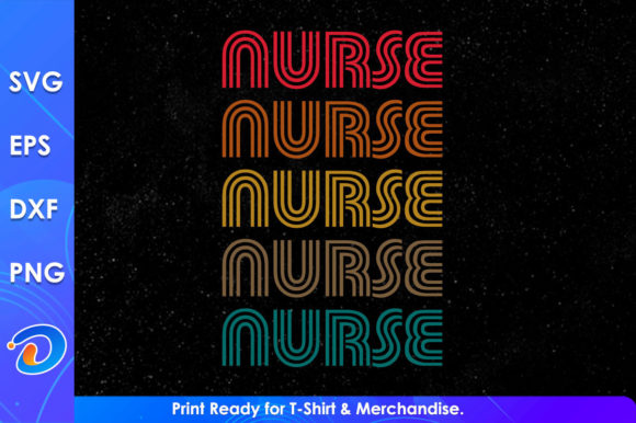 Nurse Five Retro SVG for Crafts & Graphics