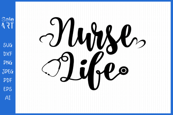 Nurse Life Design: Graphics for Crafts