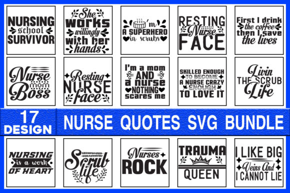 Nurse Quotes SVG Bundle: Graphics for Crafts