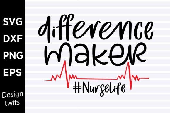 Reviewing Difference Maker Nurse Lfie SVG for Embroidery