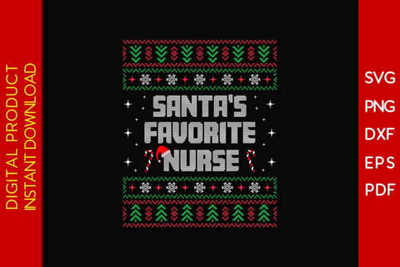 Santa's Favorite Nurse SVG: Crafts & Graphics